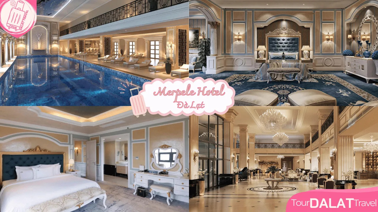 MerPerle Dalat Hotel với kiến trúc châu Âu hiện đại và gam màu trắng vàng sang trọng