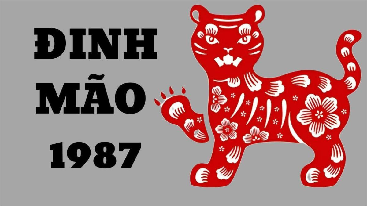 Sinh năm 1987 mệnh gì và bao nhiêu tuổi