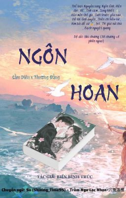 Bìa truyện "NGÔN HOAN" của Biển Bình Trúc với gam màu tối, thể hiện sự kịch tính