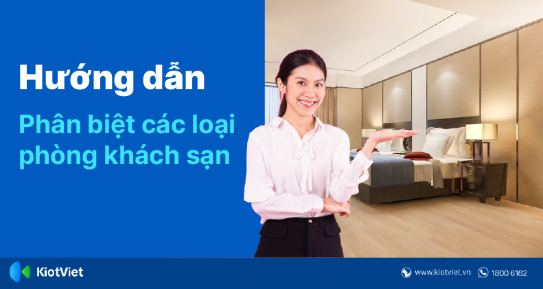 Khách sạn đa dạng các loại phòng để phục vụ mọi nhu cầu